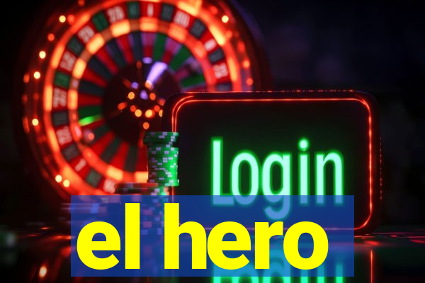 el hero